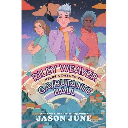 Riley Weaver Needs a Date to the Gaybutante Ball - Paperback
