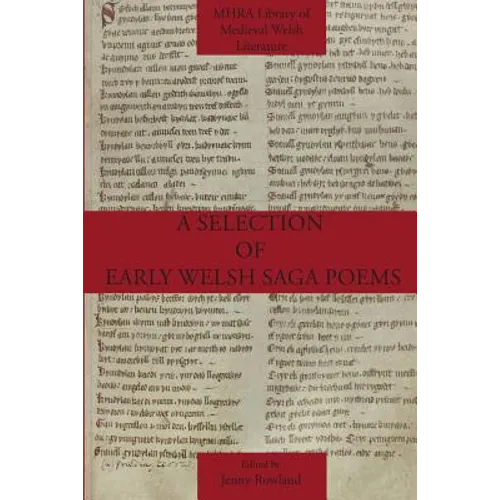 A Selection of Early Welsh Saga Poems - Paperback