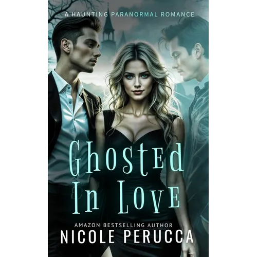 Ghosted in Love - Paperback