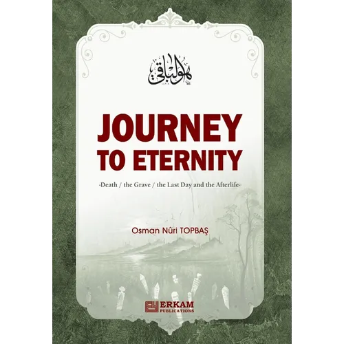 Journey to Eternity (Death, The Grave, The Last Day and the Afterlife) - Paperback