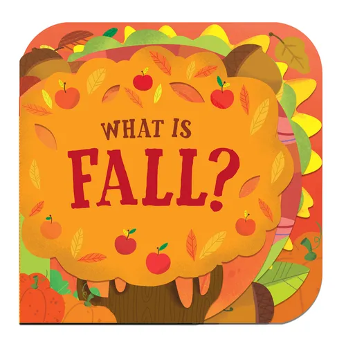 What Is Fall? - Board Book
