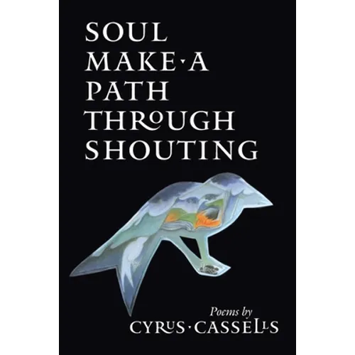 Soul Make a Path Through Shouting - Paperback