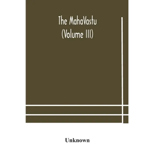 The Mahavastu (Volume Iii) - Paperback