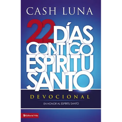 La Contigo, Espiritu Santo = With You, Holy Spirit = With You, Holy Spirit = With You, Holy Spirit - Paperback