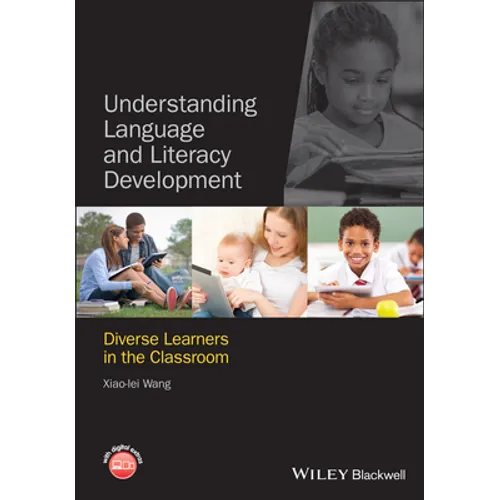 Understanding Language and Literacy Development - Paperback