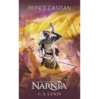 Prince Caspian: The Return to Narnia - Mass Market Paperbound