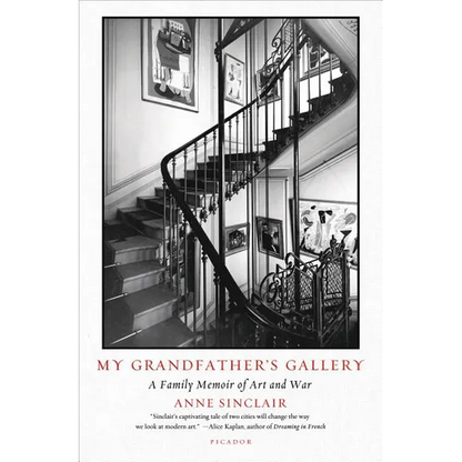 My Grandfather's Gallery: A Family Memoir of Art and War - Paperback