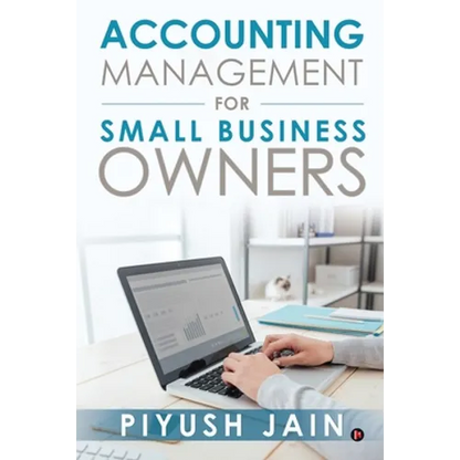 Accounting Management for Small Business Owners - Paperback