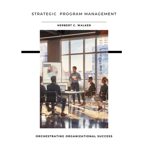 Strategic Program Management: Orchestrating Organizational Success - Paperback