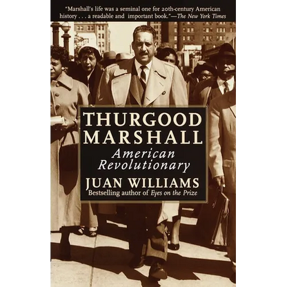 Thurgood Marshall: American Revolutionary - Paperback