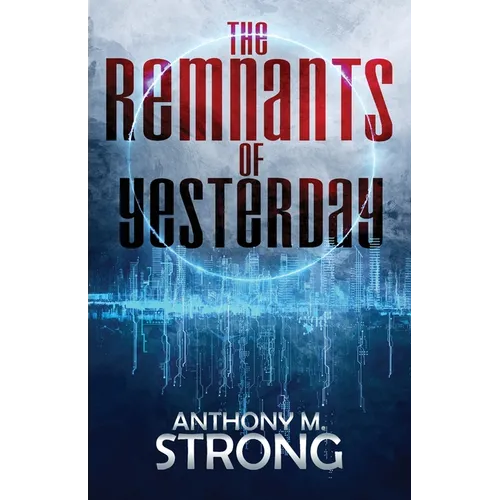 The Remnants of Yesterday - Paperback