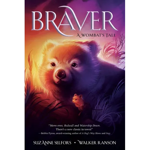 Braver: A Wombat's Tale - Paperback