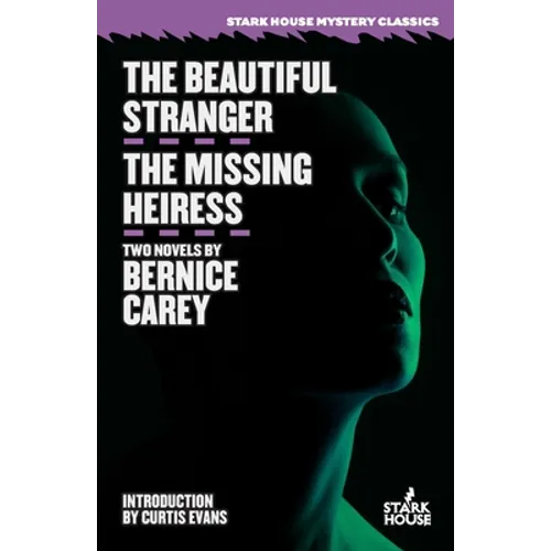 The Beautiful Stranger / The Missing Heiress - Paperback