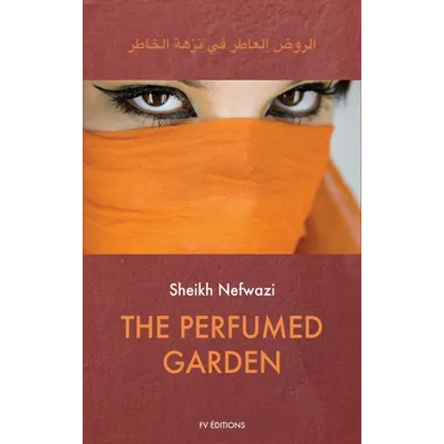 The Perfumed Garden: Easy to Read Layout - Hardcover