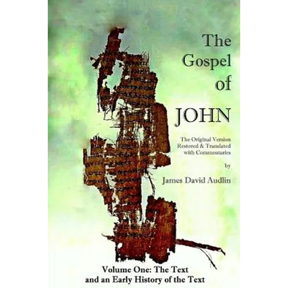 The Gospel of John - Volume One - Paperback