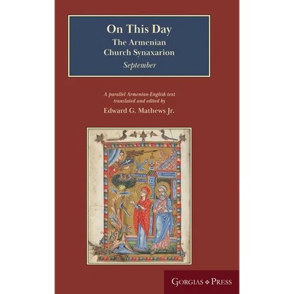 On This Day (September): The Armenian Church Synaxarion (Yaysmawurkʿ) - Hardcover