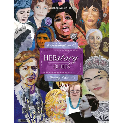 Herstory Quilts: A Celebration of Strong Women - Hardcover