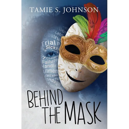 Behind the Mask - Paperback