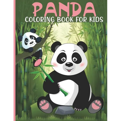 Panda Coloring Book For Kids: Panda Coloring Book For A Kids With Panda, Bamboo Collections, Fun, Stress Remissive And Relaxation. - Paperback