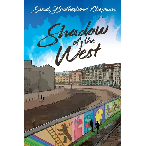 Shadow of the West: A Cold War Love Story - Paperback