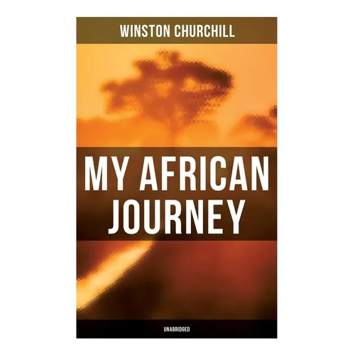 My African Journey (Unabridged) - Paperback