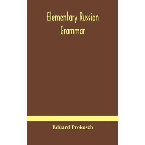 Elementary Russian Grammar - Hardcover