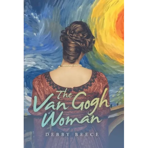 The Van Gogh Woman - Hardcover