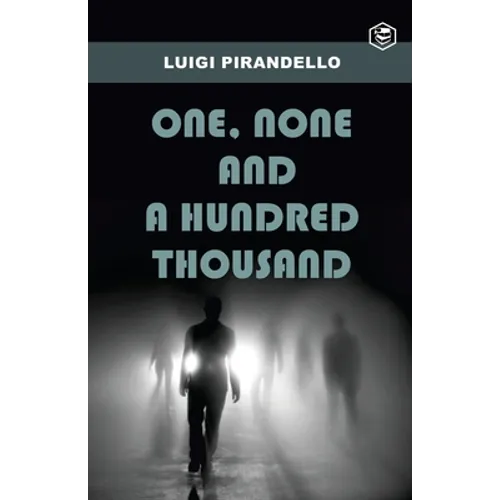 One, None and a Hundred Thousand - Paperback