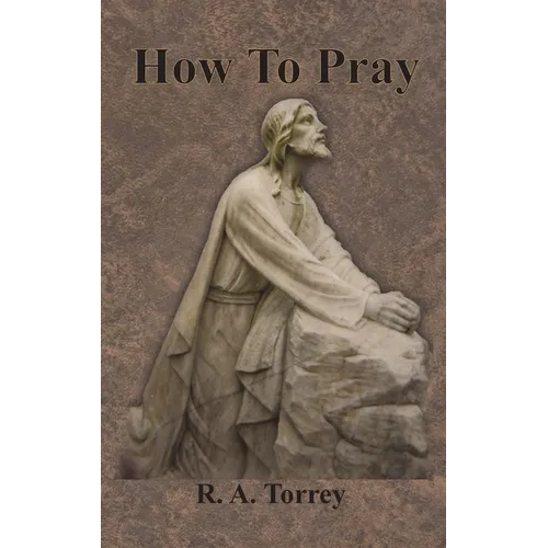How To Pray - Hardcover