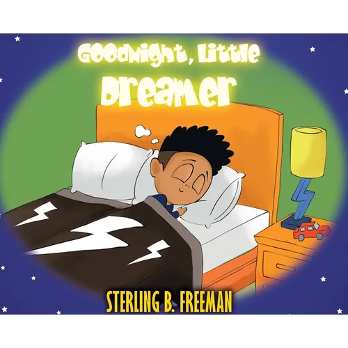 Goodnight, Little Dreamer - Hardcover