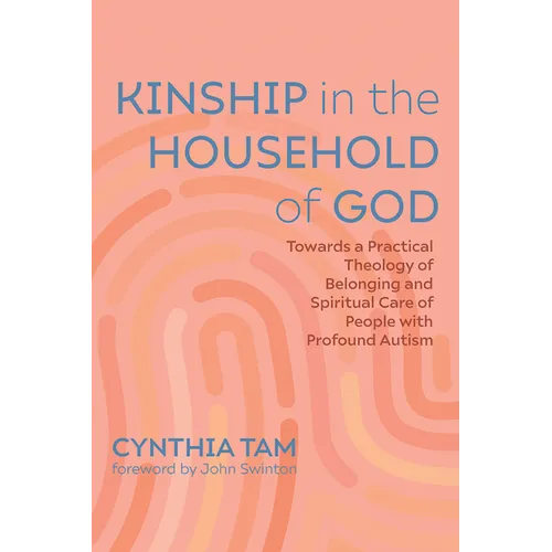 Kinship in the Household of God - Hardcover