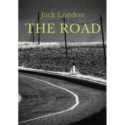The Road: an autobiographical memoir by Jack London, first published in 1907. It is London's account of his experiences as a hobo in the 1890s, during - Paperback
