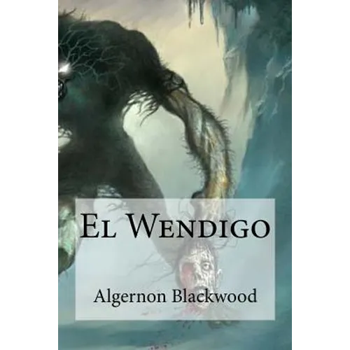 El Wendigo - Paperback