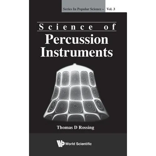 Science of Percussion Instruments (V3) - Hardcover
