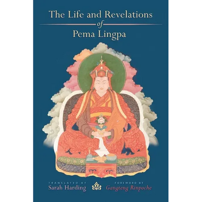 The Life and Revelations of Pema Lingpa - Paperback