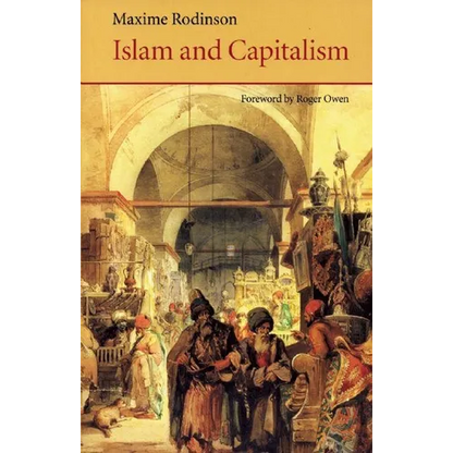 Islam and Capitalism - Paperback