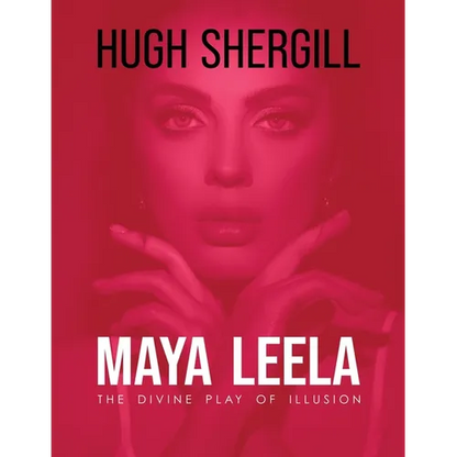 Maya Leela: The Divine Play Of illusion - Paperback