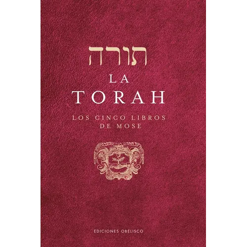 La Torah Los Cinco Libros de Mose - Hardcover