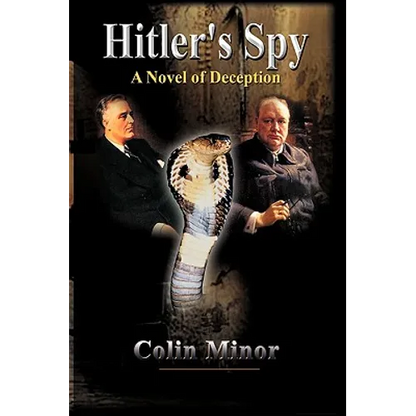 Hitler's Spy: A Novel of Deception - Paperback