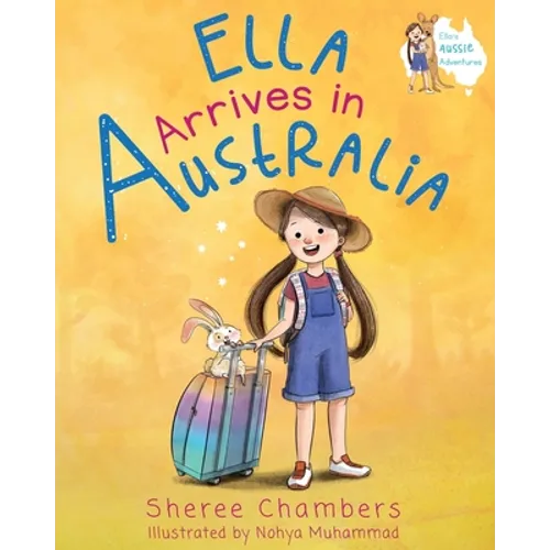 Ella Arrives in Australia - Paperback