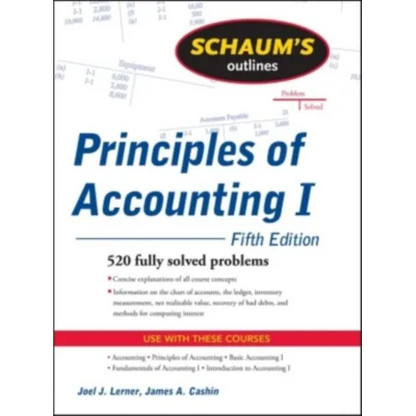 Schaum's Outline of Principles of Accounting I - Paperback