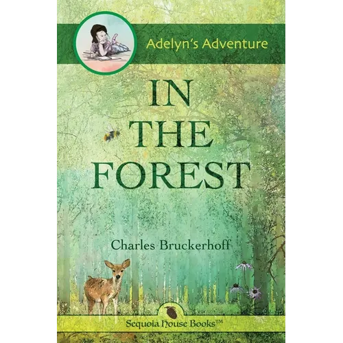 Adelyn's Adventure in the Forest - Paperback