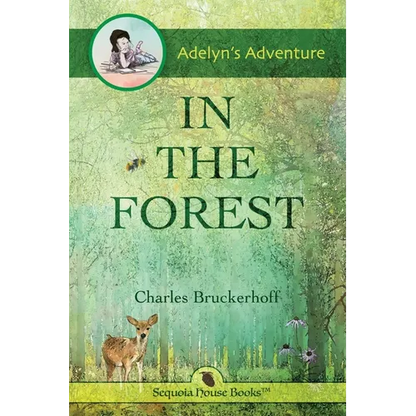 Adelyn's Adventure in the Forest - Paperback