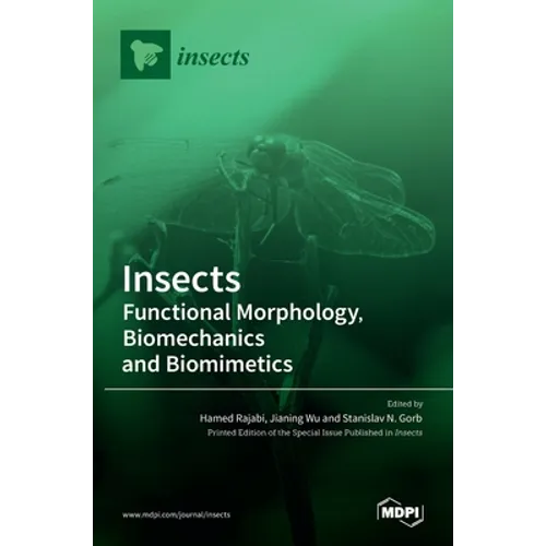 Insects: Functional Morphology, Biomechanics and Biomimetics - Hardcover