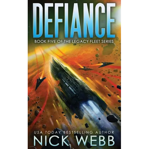 Defiance: Book 5 of the Legacy Fleet Series - Paperback