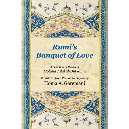 Rumi's Banquet of Love - Paperback