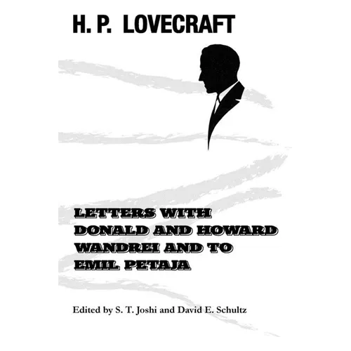 Letters with Donald and Howard Wandrei and to Emil Petaja - Paperback