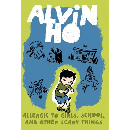 Alvin Ho: Allergic to Girls, School, and Other Scary Things - Paperback