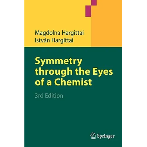 Symmetry Through the Eyes of a Chemist - Paperback