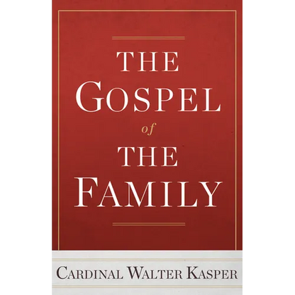 The Gospel of the Family - Paperback